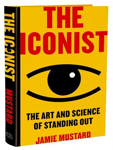 Portland author Jamie Mustard's new book 'The Iconist: The Art and Science of Standing Out' is available October 1—pre-order it now