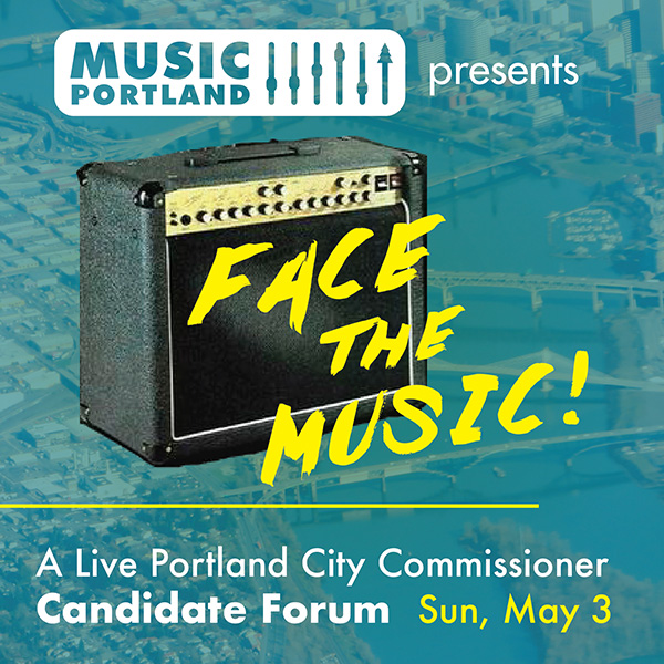 CLICK HERE for more info on how to live stream MusicPortland's city commissioner candidate forum on May 3