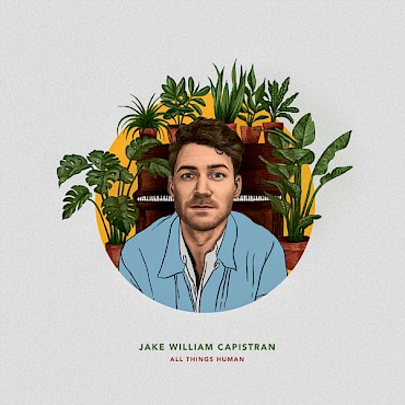 Celebrate the release of Jake William Capistran' debut album 'All Things Human' at the Doug Fir on November 27—artwork by Heldáy de la Cruz. CLICK HERE if you'd like to win a pair of tix!