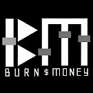 Burn Money Music
